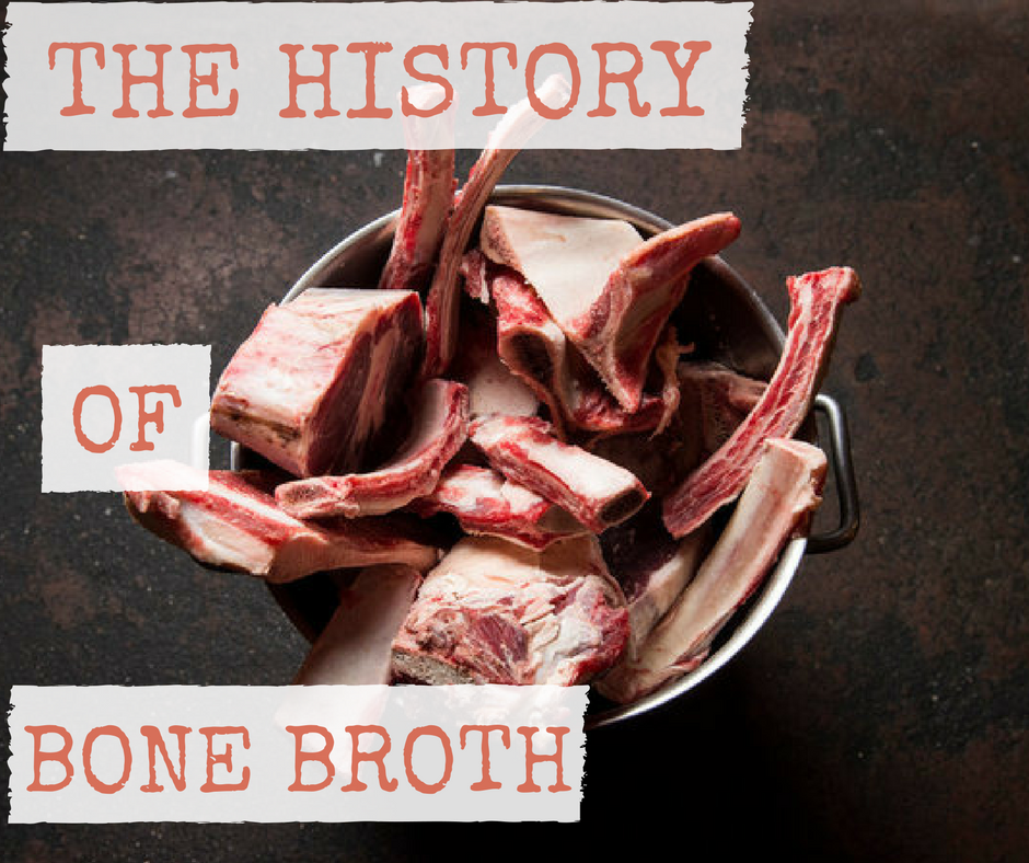 The History of Bone Broth - Ossa Organic